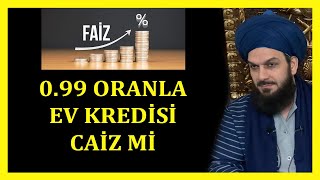 3817 099 ORANLA EV KREDİSİ CAİZ Mİ [upl. by Tebasile]