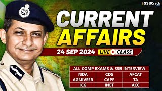 Daily Current Affairs 24 September 2024  For NDA CDS AFCAT SSB Interview [upl. by Ateloj654]