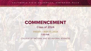 CSUDH 2024 Commencement Friday May 17 2024  130 PM [upl. by Attayek]