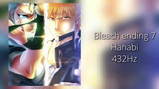 Bleach Hanabi 432Hz [upl. by Zetnauq]