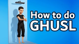 How to do Ghusl Ritual Bathing  Step by Step [upl. by Yecad]