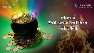 Wealth Homa on First Friday of Aadi Month  Goddess Power Month [upl. by Enomahs]