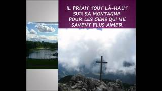 Le miracle sur la montagne Auteur compositeur  André Sylvain production [upl. by Brothers866]