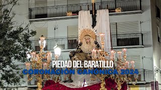 Salida extraordinaria Nuestra Señora de la Piedad  Recorrido de ida  Coronación canónica 2024 [upl. by Aihsenek]