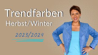 Trendfarben Herbst und Winter 20232024 [upl. by Barber629]