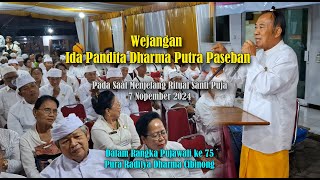 Wejangan Ida Pandita Dharma Putra Paseban Menjelang Ritual Santi Puja di Pura Raditya Dharma [upl. by Nilesoj166]