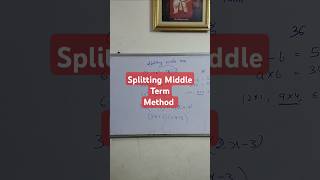 Splitting middle term method how to factorise middle term shortsexam viralvideo youtubeshorts [upl. by Strohbehn]