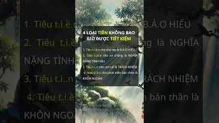 71 4 Loại Tiền Không Bao Giờ Được Tiết Kiệm  Cuộc Sống Như Ý [upl. by Michal]