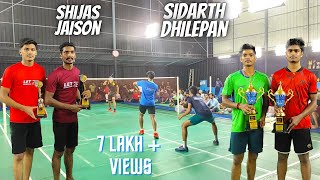 FINALS  KERALA vs TAMIL NADU Smash Hut Badminton Tournament  Shijas Jaison Vs Sidarth Dhilepan [upl. by Onibag995]