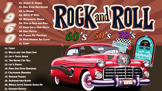 50s 60s Greatest Rock n Roll Hits 🔥 Back to the 50s 60s 🔥 Relive the Music 50s amp 60s Rock n Roll [upl. by Darbee]