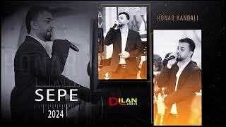 Honar Kandali  SEPE  هونر كندالي by Dilan Audio 2024 [upl. by Ofella]