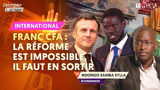 ÉLECTION AU SÉNÉGAL FRONDE DE LAES SÉJOURNÉ  COMMENT ACHEVER LE FRANC CFA NDONGO SAMBA SYLLA [upl. by Onimixam]