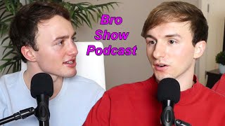 Why We Don’t Show Our Lives…  THE BRO SHOW PODCAST [upl. by Atiloj]