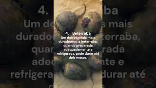 6 Frutas e Legumes Que Duram Mais Tempo [upl. by Matthaeus]