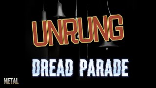 UNRUNG v3  Metal Song by Dread Parade [upl. by Nan]