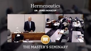 Lecture 08 Hermeneutics  Dr James Rosscup [upl. by Dee Dee958]