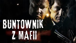 Buntownik z Mafii  Cały Film  Polski lektor [upl. by Atsocal]