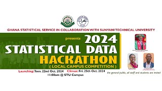 STU  Ghana Statistical Service 2024 Statistical Data Hackathon [upl. by Ialokin]