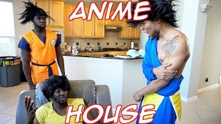 ANIME HOUSE [upl. by Oreste116]