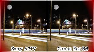 Sony A7IV Vs Canon Eos R6 Night Mode Camera Test [upl. by Mailliw]