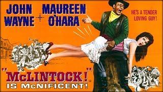 McLintock 1963  Full HD Movie  John Wayne Western Movie [upl. by Torey]