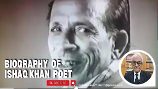 Biography of Ishaq Khan poet  by Advocate M iqbal khan Supreme Court of pakistan viral [upl. by Melak]