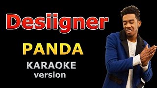 Desiigner  Panda Lyrics and Backing Track [upl. by Norita]