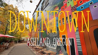 DOWNTOWN  Ashland Oregon  4K Walking Tour No Talking No Music [upl. by Elitnahc]