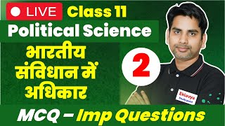 class 11 political science chapter 2 भारतीय संविधान में अधिकार MCQ  important Questions  mid term [upl. by Sucramej]