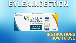 Eylea injection how to use Uses Dosage Side Effects Contraindications [upl. by Haelahk]