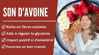 Bienfaits du son davoine et recette [upl. by Aluk]