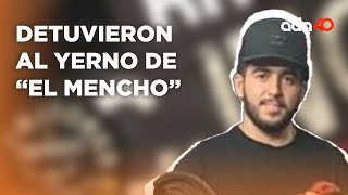 ¿Peligro en el CJNG Detienen en EEUU a quotEl Guachoquot yerno de quotEl MenchoquotI Todo Personal [upl. by Adnilev624]