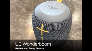 UE Wonderboom Speaker Review and Setup Guide [upl. by Assir]