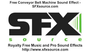 Free Conveyor Belt Machine Sound Effect  SFXsourcecom [upl. by Nyrad]