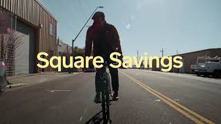 Square Banking The savings account that never sleeps [upl. by Lamiv]