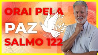 Orai pela PAZ de JERUSALÉM mas não SÓ Dica para ler Salmo 122 [upl. by Turtle]