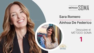 🔴 Descubre el Método SOMA®  Con Sara Romero y Ainhoa De Federico [upl. by Russi820]