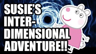 Susies Interdimensional Adventure [upl. by Adnaval377]