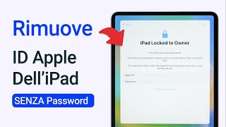 Come rimuovere lID Apple dalliPad senza password  Elimina laccount iCloud [upl. by Porta]