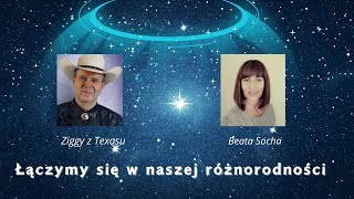 RAZEM tworzymy Nową Przyszłość  Ziggy z Texasu amp Beata Socha [upl. by Chivers175]