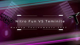 Nitro Fun VS Teminite Mashup Turnaments 2023 Turn 2 By DjFil445 [upl. by Haidebez]