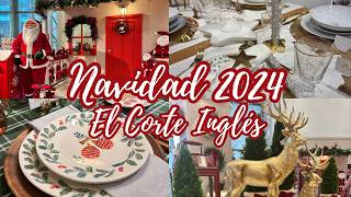 🎄Navidad en El Corte Inglés 2024🎅🏻 Decoración para el Hogar [upl. by Verla]