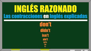 Las contracciones en Inglés explicadas [upl. by Anirazc]