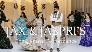 Jax amp Jaspri  EPIC PUNJABI ENGAGEMENT PERFORMANCE  OLD SCHOOL [upl. by Markos]