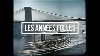 Les Années folles [upl. by Niltag]