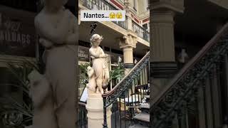 Exploring Nantes France 🇫🇷✨ This City Will Blow Your Mind [upl. by Brunell]