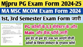 PG Odd Semester Exam Form 2024  ma exam form 2024  msc exam date 2024  mjpru pg exam form 2024 [upl. by Henleigh495]