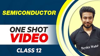 SEMICONDUCTOR in 1 Shot  All Concepts with PYQs  Class 12 NCERT [upl. by Garap113]