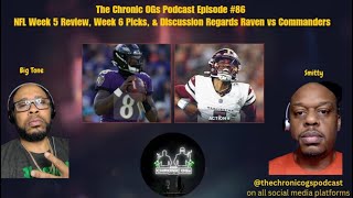 Episode 86 NFL Week 5 Review Week 6 PicksPreview and Discussion Regarding the Battle of The DMC [upl. by Ross]