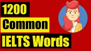 ✪ IELTS Vocabulary list for Listening TOP 1200 common IELTS Words Section 1 [upl. by Anelrac149]